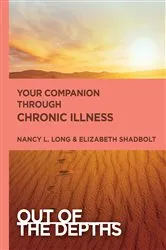 Book cover of Out of the Depths: Your Companion Through Chronic Illness by Elizabeth Shadbolt