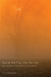 Book cover of Out of the Fog, Into the Sun by Jo Kinnard