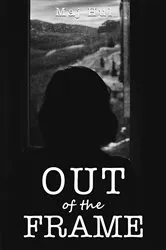Book cover of Out of the Frame by Ilan Pappe