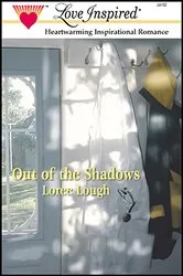 Book cover of Out of the Shadows by Brereton Greenhous