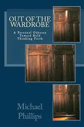 Book cover of Out of the Wardrobe by Michael Phillips