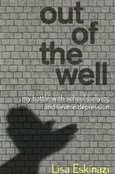 Book cover of Out of the Well by Lisa Eskinazi