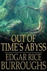 Book cover of Out of Time's Abyss by Unknown