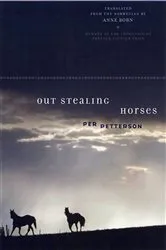Book cover of Out Stealing Horses by Per Petterson