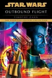 Book cover of Outbound Flight: Star Wars Legends by Timothy Zahn