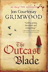 Book cover of Outcast Blade by Jon Courtenay Grimwood