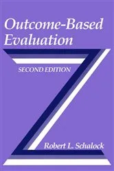 Book cover of Outcome-Based Evaluation (2nd ed.) by Robert L. Schalock