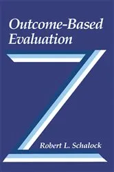 Book cover of Outcome-Based Evaluation by Robert L. Schalock