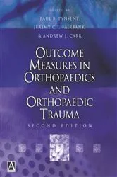 Book cover of Outcome Measures in Orthopaedics and Orthopaedic Trauma, 2Ed (2nd ed.) by Paul Pynsent