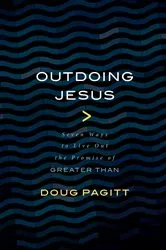 Book cover of Outdoing Jesus by Doug Pagitt
