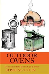 Book cover of Outdoor Ovens by Josh Sutton