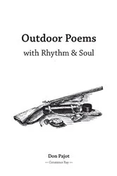 Book cover of Outdoor Poems with Rhythm & Soul by Don Pajot