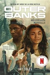 Book cover of Outer Banks - Un spin-off inédit de la série Netflix by Jay Coles