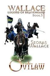 Book cover of Outlaw (3rd ed.) by Seoras Wallace