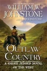 Book cover of Outlaw Country by William W. Johnstone