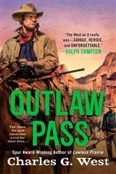 Book cover of Outlaw Pass by Charles G. West