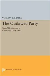 Book cover of Outlawed Party by Vernon L. Lidtke