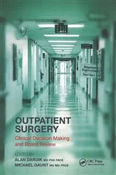 Book cover of Outpatient Surgery by Alan Dardik
