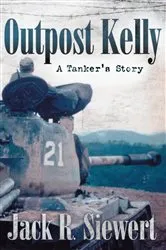 Book cover of Outpost Kelly by Jack R. Siewert
