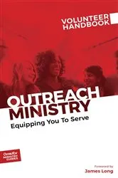 Book cover of Outreach Ministry Volunteer Handbook by Inc. Outreach