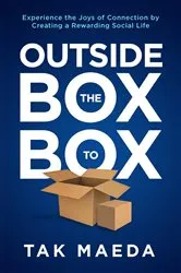 Book cover of Outside the Box to Box by Tak Maeda