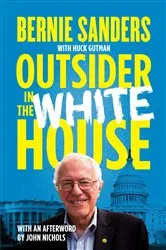 Book cover of Outsider in the White House by Bernie Sanders