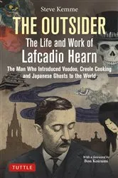 Book cover of Outsider: The Life and Work of Lafcadio Hearn by Unknown
