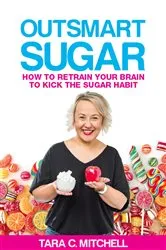 Book cover of Outsmart Sugar by Tara C Mitchell