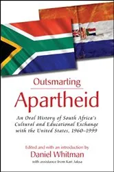 Book cover of Outsmarting Apartheid by Daniel Whitman