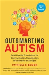 Book cover of Outsmarting Autism, Updated and Expanded by Unknown