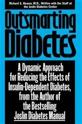 Book cover of Outsmarting Diabetes by Richard S. Beaser