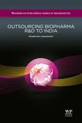 Book cover of Outsourcing Biopharma R&D to India by P R Chowdhury