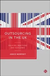 Book cover of Outsourcing in the UK by Janice Morphet