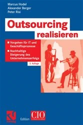Book cover of Outsourcing realisieren (2nd ed.) by Marcus Hodel