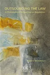 Book cover of Outsourcing the Law by Pauline Westerman
