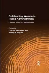 Book cover of Outstanding Women in Public Administration by Claire L. Felbinger