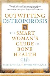 Book cover of Outwitting Osteoporosis by Ronda Gates