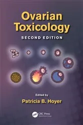 Book cover of Ovarian Toxicology (2nd ed.) by Patricia B. Hoyer