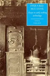 Book cover of Over a Red Hot Stove by Ivan Day
