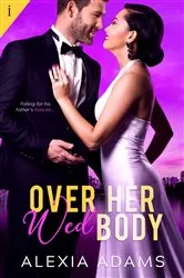 Book cover of Over Her Wed Body by Unknown