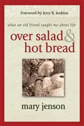 Book cover of Over Salad and Hot Bread GIFT by Mary Jenson