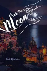 Book cover of Over The Moon by Angela Knight