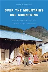 Book cover of Over the Mountains Are Mountains by Clark W. Sorensen