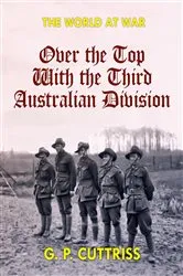 Book cover of Over the Top With the Third Australian Division by G. P. Cuttriss
