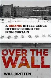 Book cover of Over the Wall by Will Britten