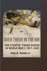 Book cover of Over There in the Air by John A. Adams
