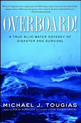 Book cover of Overboard! by Michael J. Tougias