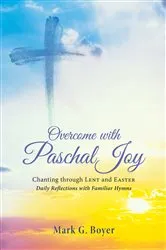 Book cover of Overcome with Paschal Joy by Unknown