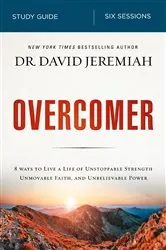 Book cover of Overcomer Bible Study Guide by Dr.  David Jeremiah