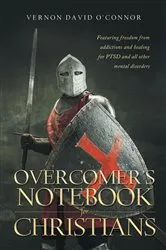 Book cover of Overcomer's Notebook for Christians by Vernon David O'Connor